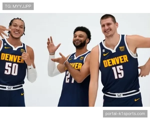 战术分析：解析掘金队“约基奇-戈登”高低位连线的高效秘诀